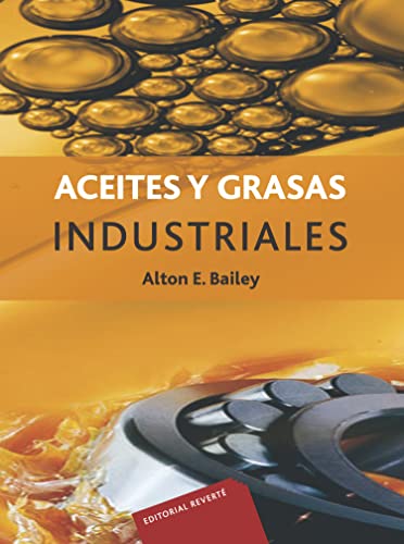 Aceites Y Grasas Industriales (SIN COLECCION)
