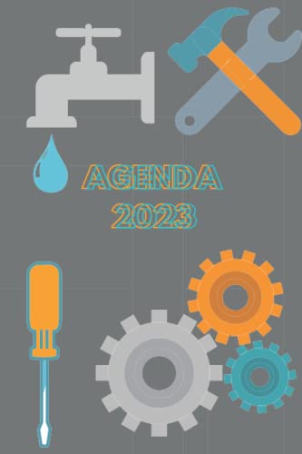 Agenda 2023 para Fontaneros, Electricistas, Albañiles, Carpinteros, trabajadores independientes en general.: Agenda 2023 para trabajadores ... calendario, notas y cuadrantes de trabajos.