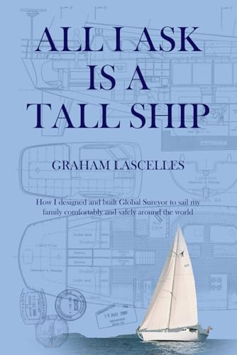 All I Ask is a Tall Ship