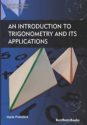 An Introduction to Trigonometry and Its Applications