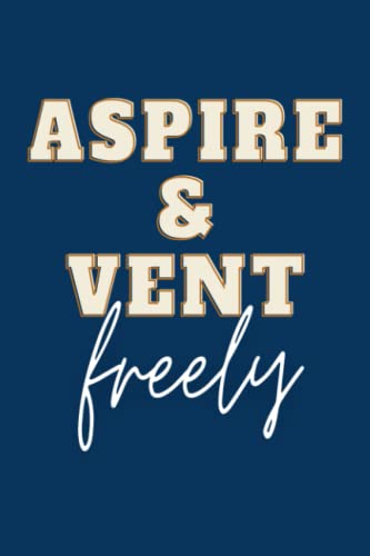 Aspire &Vent freely