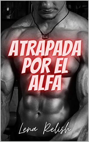 Atrapada por el ALFA