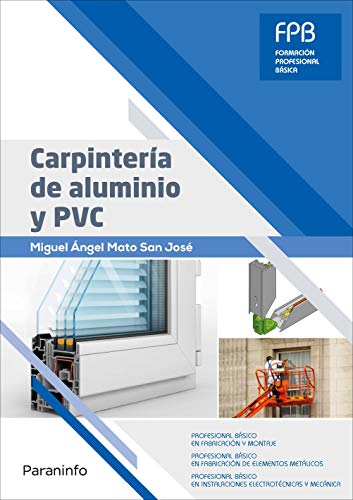 Carpintería de Aluminio y PVC (CICLOS FORMATIVOS)