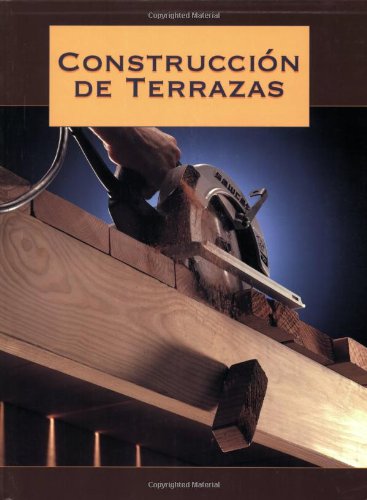 Construccion De Terrazas: Building Decks