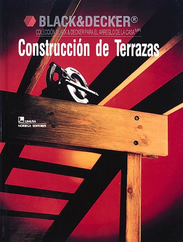 Construccion De Terrazas/Building Decks