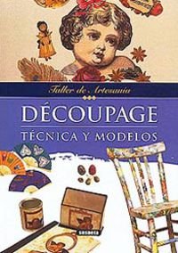 DECOUPAGE-TECNICA Y MODELOS-TALLER ART (SIN COLECCION)