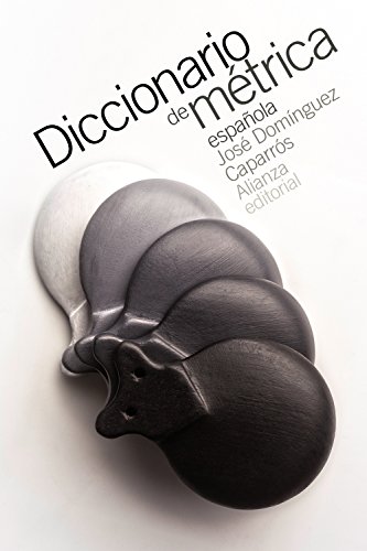 Diccionario de métrica española (El libro de bolsillo - Humanidades)