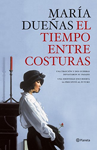 El tiempo entre costuras (Autores Españoles e Iberoamericanos)