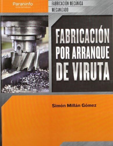 Fabricación por arranque de viruta (CICLOS FORMATIVOS)