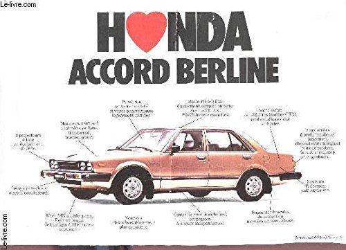 HONDA ACCORD BERLINE (1 PAGE PUBLICITAIRE) - ANNEE MODELE 81 SERIE S1.