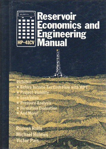 HP-41 CV Reservoir Economics and Engineering Manual