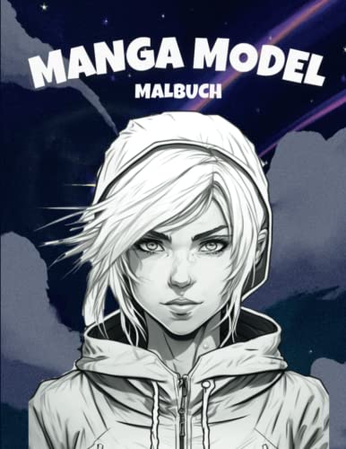 Manga Model Malbuch: 30 Anime Figuren zum Ausmalen I Comic I Zeichenbuch I Ausmalbuch I Malvorlagen für Mädchen Teenager Erwachsene