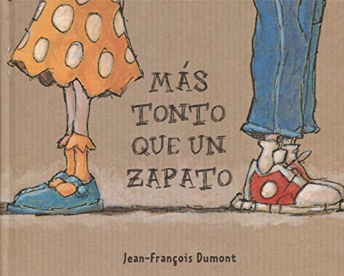 Más Tonto Que Un Zapato (PICARONA)