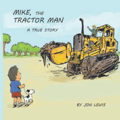 Mike, the Tractor Man