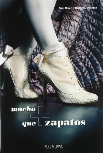 MUCHO MAS QUE ZAPATOS (H.KLICZKOWSKI ONLY BOOK)