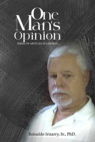 One Man’s Opinion (English Edition)