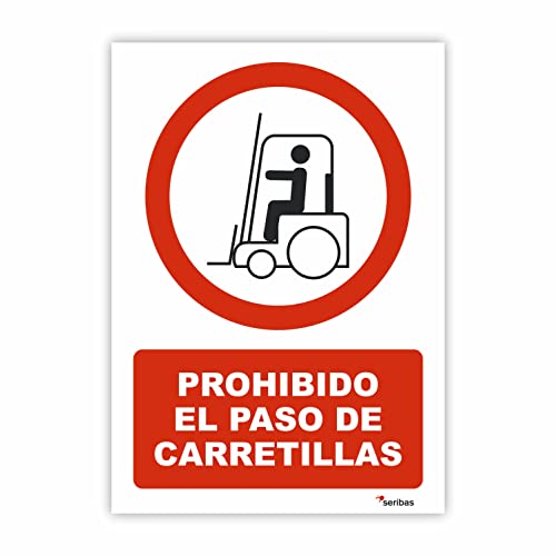 Seribas Señal Prohibido el Paso de Carretillas, Cartel de PVC 0,7 mm A4 21 x 30 cm Tinta y Material Resistente Interiores y Exteriores