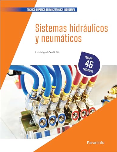 Sistemas hidráulicos y neumáticos (SIN COLECCION)