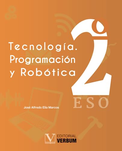 Tecnología. Programación y Robótica: 2do ESO (Lengua)