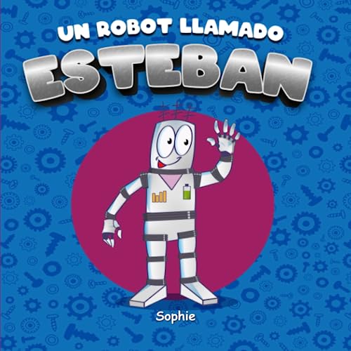Un robot llamado Esteban