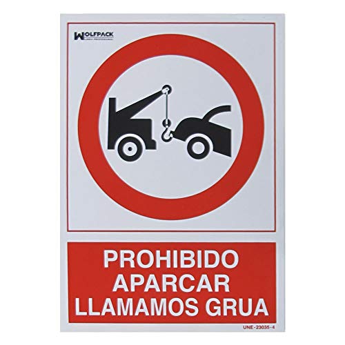 WOLFPACK LINEA PROFESIONAL - Cartel Prohibido Aparcar Llamamos Grua 30x21