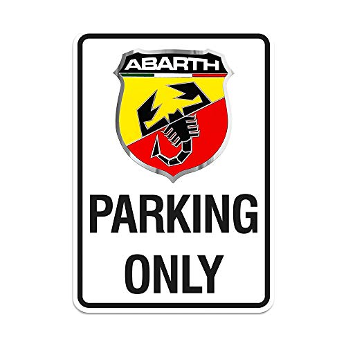 Abarth 4R Quattroerre.it 21400 Cartel Parking Only, 28 x 40 cm