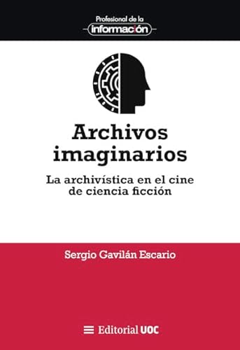 Archivos imaginarios: La archivística en el cine de ciencia ficción: 57 (EPI)