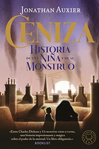 Ceniza: Historia de una niña y de su monstruo (SIN COLECCION)