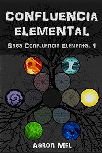 Confluencia Elemental: Volume 1 (Saga Confluencia Elemental)