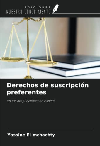 Derechos de suscripción preferentes: en las ampliaciones de capital