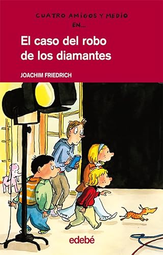 El caso del robo de los diamantes: 9 (Cuatro amigos y medio)