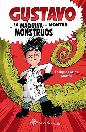 Gustavo y la máquina de montar monstruos