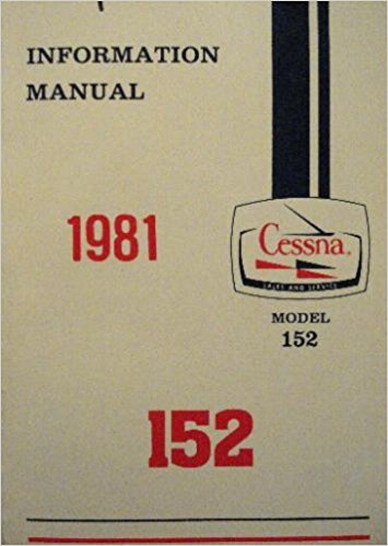 Information Manual Cessna Aircraft Company 1981 Model 152