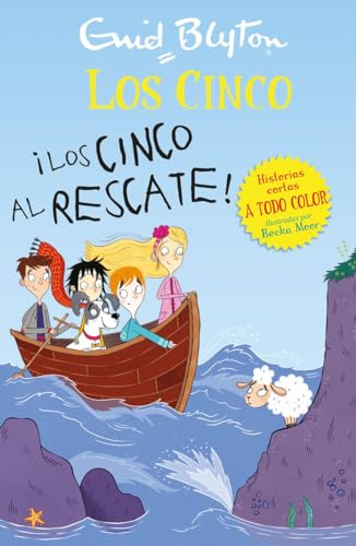 ¡Los Cinco al rescate! (Los cinco. Historias cortas)