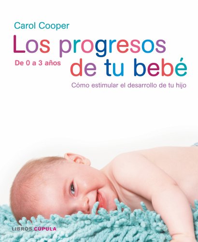 Los progresos de tu bebé + medidor: 1 (Padres e hijos)