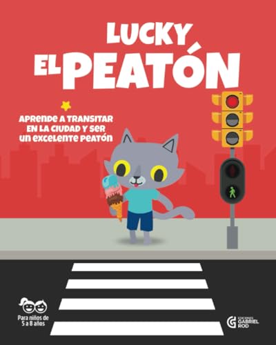 LUCKY EL PEATON: Aprende a transitar en la ciudad y ser un excelente peatón.