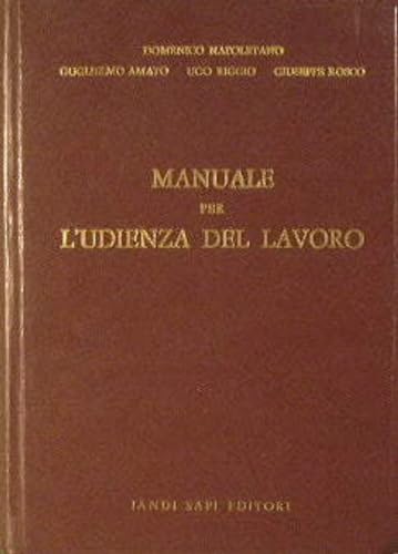 Manuale per L'Udienza del Lavoro.