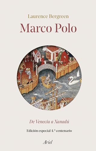 Marco Polo: De Venecia a Xanadú (Biografías)