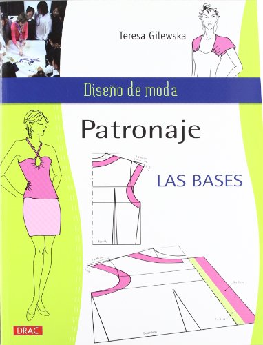 PATRONAJE LAS BASES (DISE?O DE MODA)