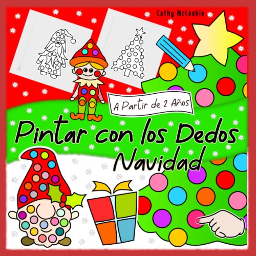 Pintar con los Dedos | Navidad | A Partir de 2 Años: Mi Primer Libro para Colorear | 50 Dibujos | Cuadernos para Colorear Infantil | Niños 2, 3, 4 Años