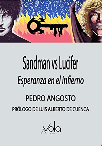 Sandman vs Lucifer: Esperanza en el Infierno 2ªED (ENSAYO)