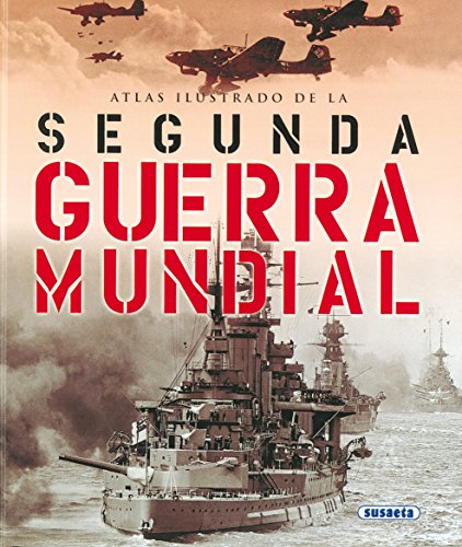 Segunda Guerra Mundial,Atlas Ilustrado