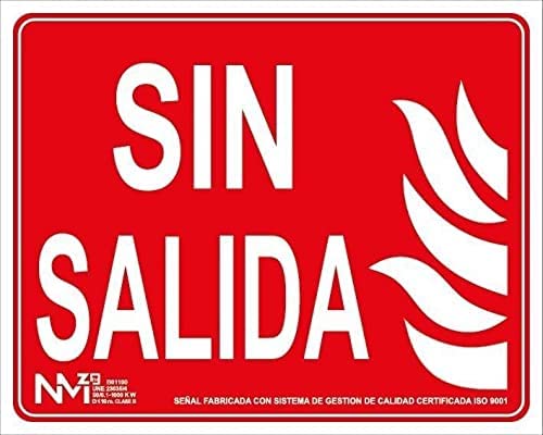 Señal luminiscente SIN SALIDA PVC 0,7mm Clase B 300X150mm homologado cumple CTE, RIPCI nueva legislación ROJA