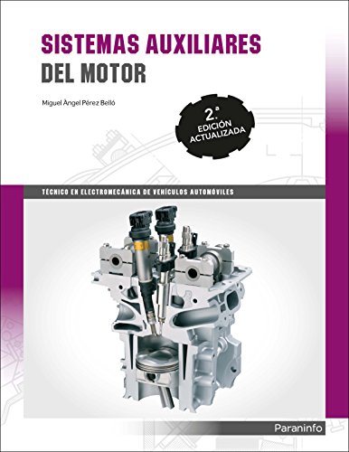 Sistemas auxiliares del motor 2.ª edición (SIN COLECCION)