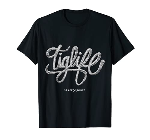 Tig Life Tig Camisas de soldadura para hombres Tig soldador regalo Camiseta